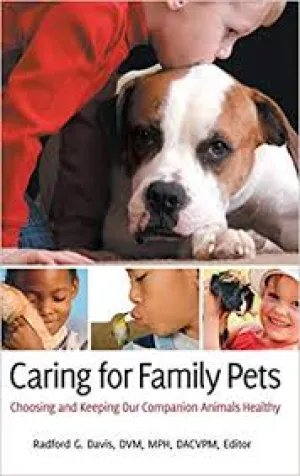 Caring for Family Pets - Choosing and Keeping Our Companion Animals E-Book Healthy